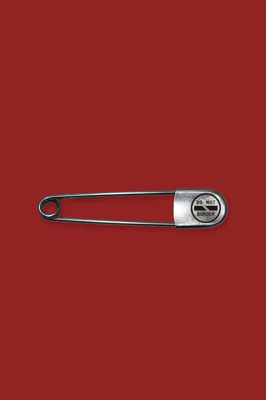 Do Not Border Big Pin